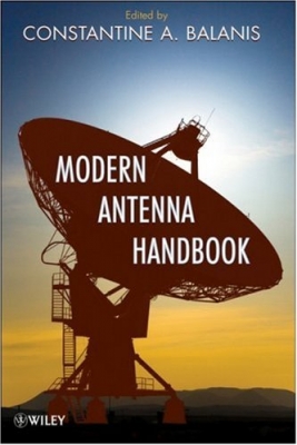 Modern Antenna Handbook By Constantine A. Balanis