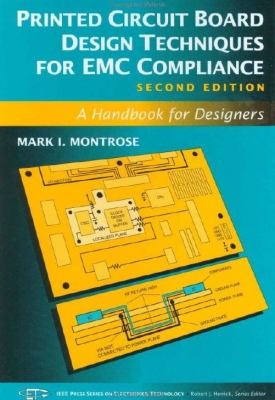 Printed Circuit Board Design Techniques for EMC Compliance, 2nd Edition